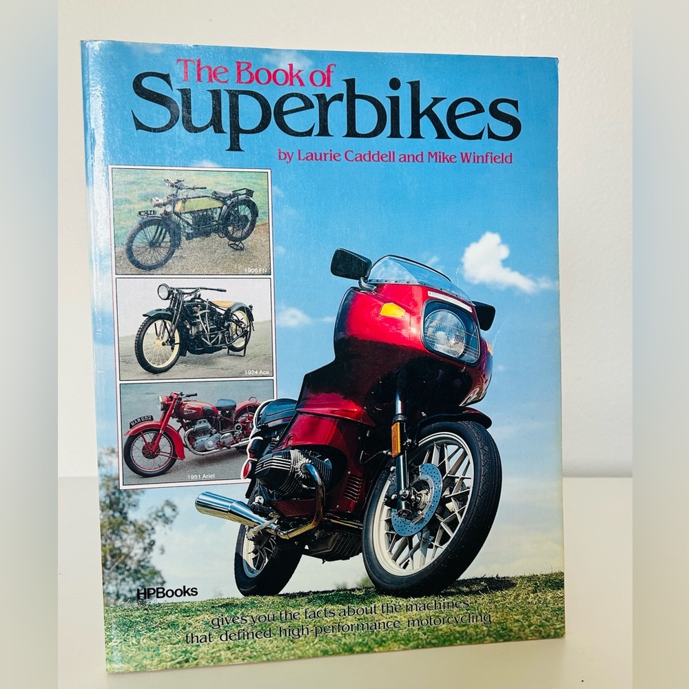 The Book of Superbikes by Laurie Caddell and Mike Winfield Motorcycles 1981